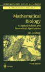 Image for Mathematical biology2: Spatial models and biomedical applications