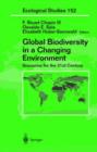 Image for Global Biodiversity in a Changing Environment : Scenarios for the 21st Century