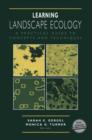 Image for Learning Landscape Ecology : A Practical Guide to Concepts and Techniques