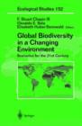 Image for Global Biodiversity in a Changing Environment : Scenarios for the 21st Century