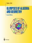 Image for Glimpses of Algebra and Geometry