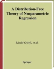 Image for A Distribution-Free Theory of Nonparametric Regression