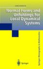 Image for Normal forms and unfoldings for local dynamical systems