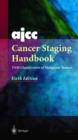 Image for AJCC cancer staging handbook  : TNM classification of malignant tumors