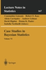 Image for Case Studies in Bayesian Statistics : Volume VI