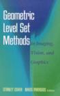 Image for Geometric level set methods in imaging, vision, and graphics