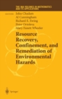 Image for Resource Recovery, Confinement and Remediation of Environmental Hazards