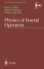 Image for Physics of Fractal Operators