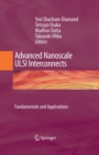 Image for Advanced nanoscale ULSI interconnects: fundamentals and applications