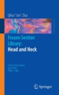 Image for Frozen Section Library: Head and Neck