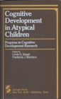 Image for Cognitive Development in Atypical Children