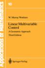 Image for Linear Multivariable Control : A Geometric Approach