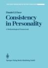 Image for Consistency in Personality : A Methodological Framework