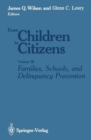 Image for Families, Schools, and Delinquency Prevention