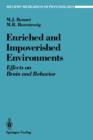 Image for Enriched and Impoverished Environments : Effects on Brain and Behavior