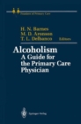 Image for Alcoholism : A Guide for the Primary Care Physician