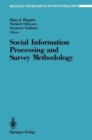 Image for Social Information Processing and Survey Methodology