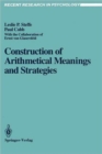 Image for Construction of Arithmetical Meanings and Strategies
