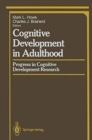 Image for Cognitive Development in Adulthood : Progress in Cognitive Development Research