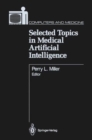 Image for Selected Topics in Medical Artificial Intelligence