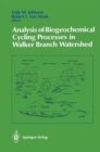 Image for Analysis of Biogeochemical Cycling Processes in Walker Branch Watershed