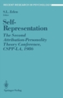 Image for Self-Representation : The Second Attribution-Personality Theory Conference, CSPP-LA, 1986