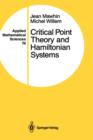 Image for Critical Point Theory and Hamiltonian Systems