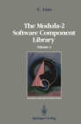 Image for The Modula-2 Software Component Library : Volume 2