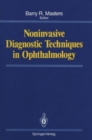 Image for Noninvasive Diagnostic Techniques in Ophthalmology