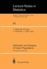 Image for Estimation and Analysis of Insect Populations : Proceedings of a Conference held in Laramie, Wyoming, January 25–29, 1988