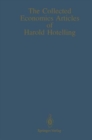 Image for The Collected Economics Articles of Harold Hotelling