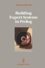 Image for Building Expert Systems in Prolog