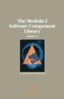 Image for The Modula-2 Software Component Library : Volume 3