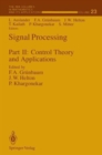 Image for Signal Processing : Part II : Control Theory and Applications