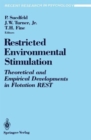 Image for Restricted Environmental Stimulation