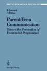 Image for Parent-Teen Communication : Toward the Prevention of Unintended Pregnancies