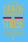 Image for Smoking, Personality, and Stress : Psychosocial Factors in the Prevention of Cancer and Coronary Heart Disease