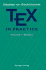 Image for TEX in Practice : Volume 1: Basics