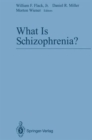 Image for What is Schizophrenia?