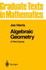 Image for Algebraic Geometry : A First Course