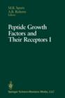 Image for Peptide Growth Factors and Their Receptors I