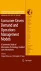 Image for Consumer-driven demand and operations management models: a systematic study of information-technology-enabled sales mechanisms : 131