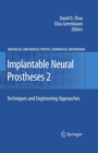 Image for Implantable neural prostheses 2: techiques and engineering approaches