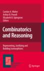 Image for Combinatorics and reasoning: representing, justifying and building isomorphisms
