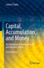 Image for Capital, accumulation, and money  : an integration of capital, growth, and monetary theory