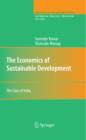 Image for The economics of sustainable development: the case of India