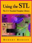 Image for Using STL : The C++ Standard Template Library