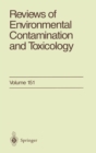 Image for Reviews of Environmental Contamination and Toxicology : Vol 151