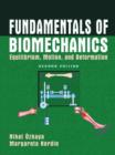 Image for Fundamentals of Biomechanics : Equilibrium, Motion and Deformation