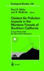 Image for Oxidant Air Pollution Impacts in the Montane Forests of Southern California : A Case Study of the San Bernardino Mountains